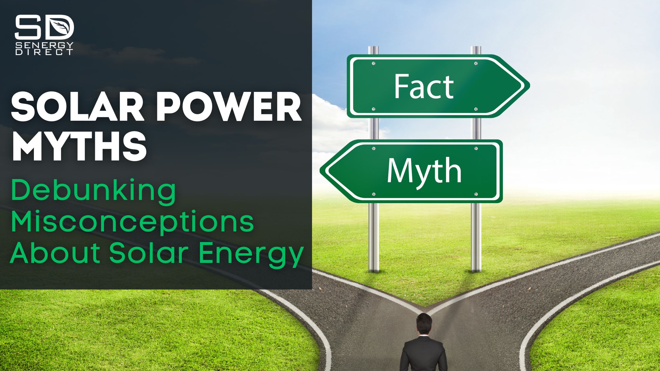 Solar Power Myths: Debunking Misconceptions About Solar Energy